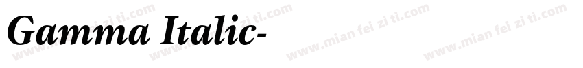Gamma Italic字体转换